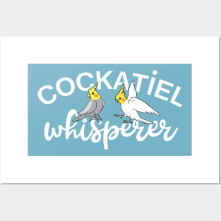 cockatiel whisperer Posters and Art